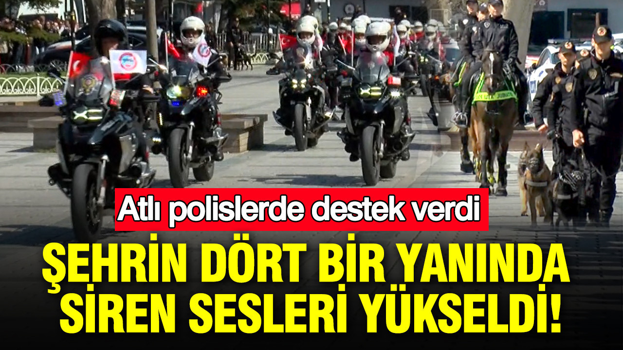 İstanbul’un dört bir yanında siren sesleri yükseldi: 181 yıllık şanlı gurur