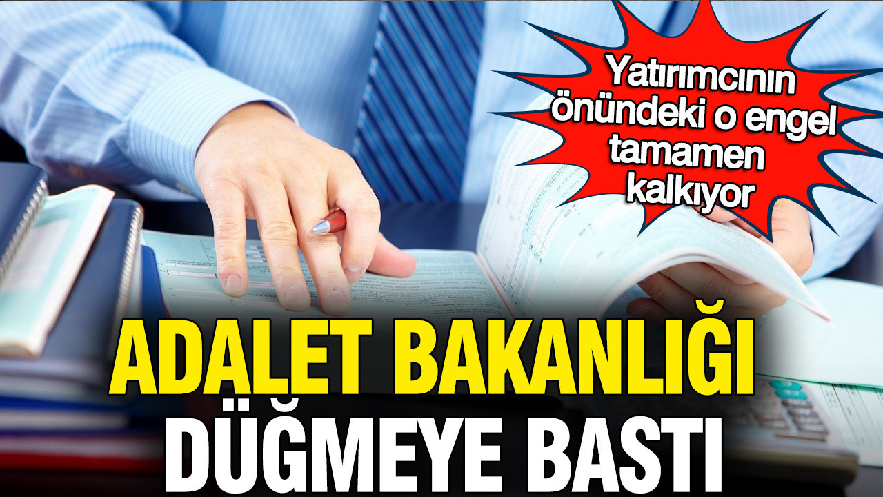 Adalet Bakanlığı düğmeye bastı: İcra iflas sistemi ve tahkim yasası tamamen değişiyor