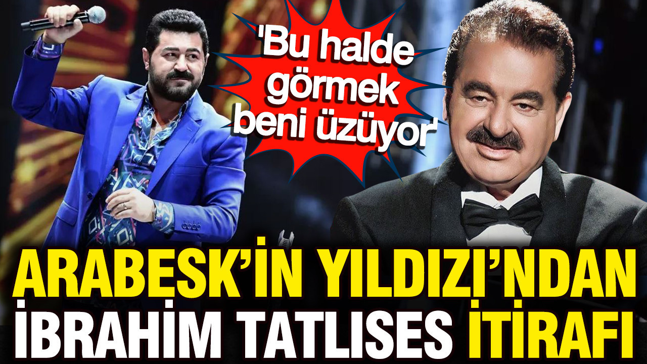 Arabesk’in yıldızı Serkan Kaya’dan İmparator İbrahim Tatlıses itirafı: Bu halde görmek beni üzüyor