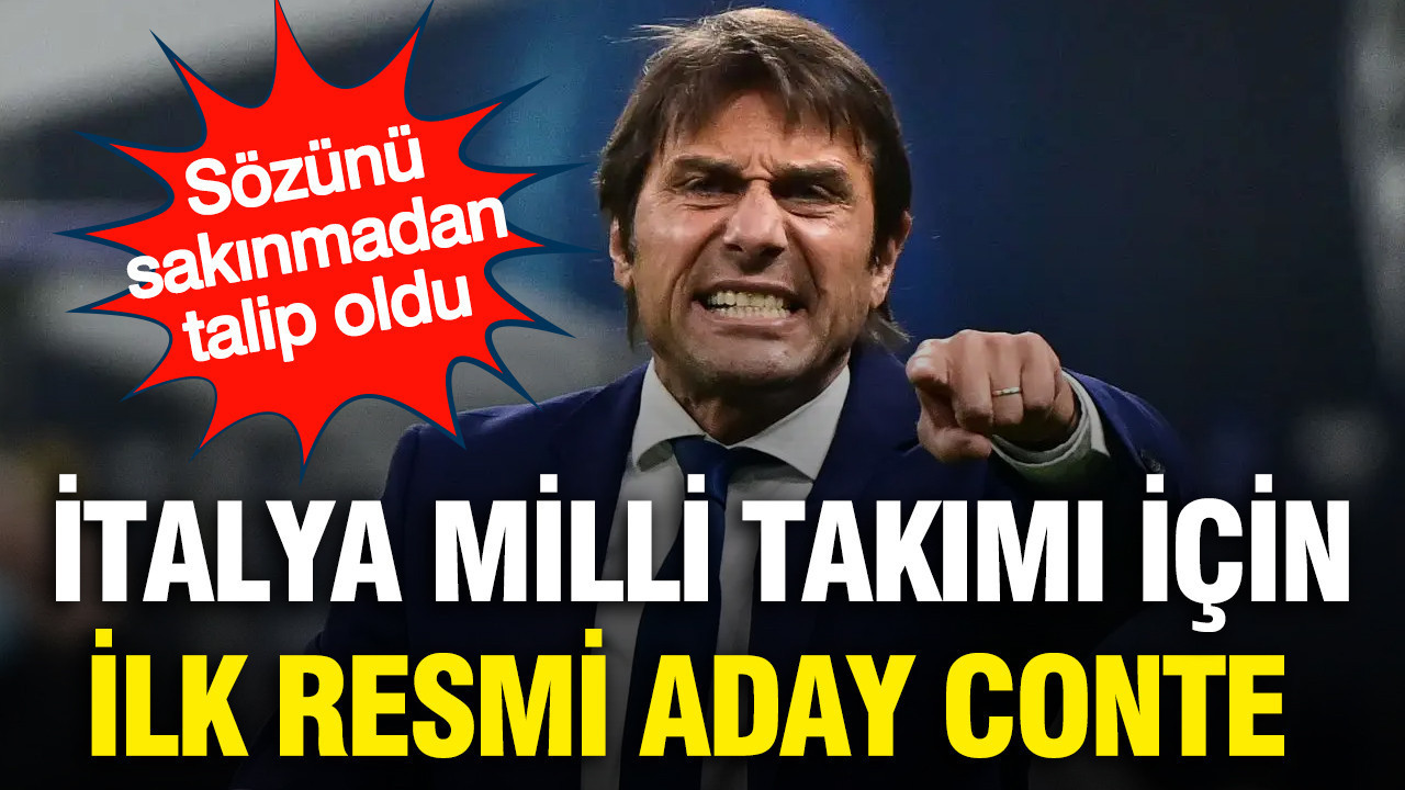 Conte İtalya Milli Takımı'nın başına geçmeye talip oldu