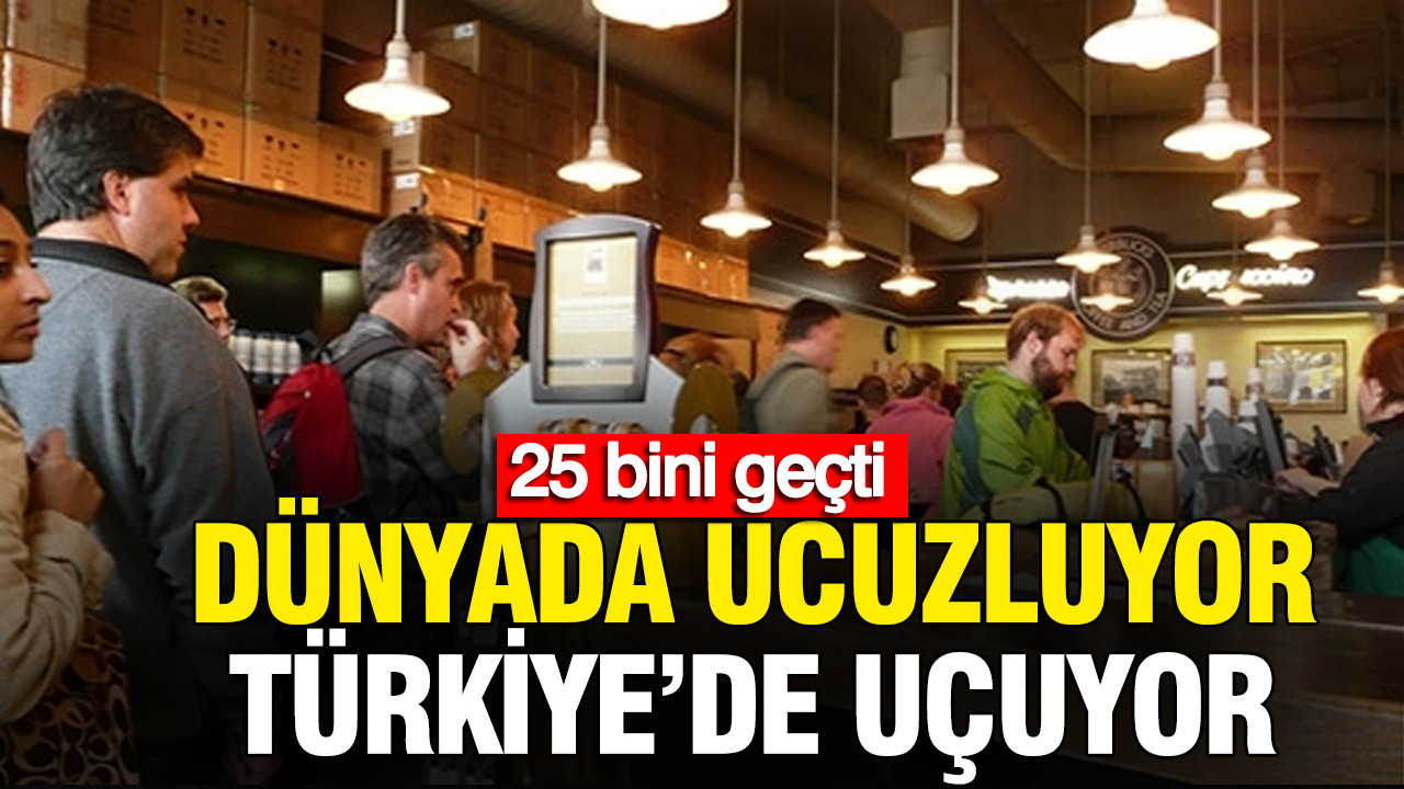 Dünyada ucuzluyor Türkiye'de uçuyor: 25 bini geçti