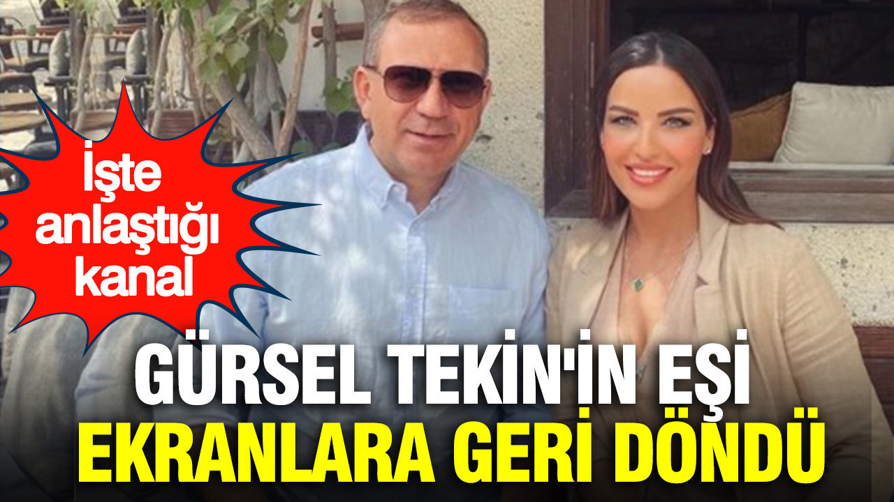Gürsel Tekin'in eşi ekranlara geri döndü: Eski kanalıyla anlaştı
