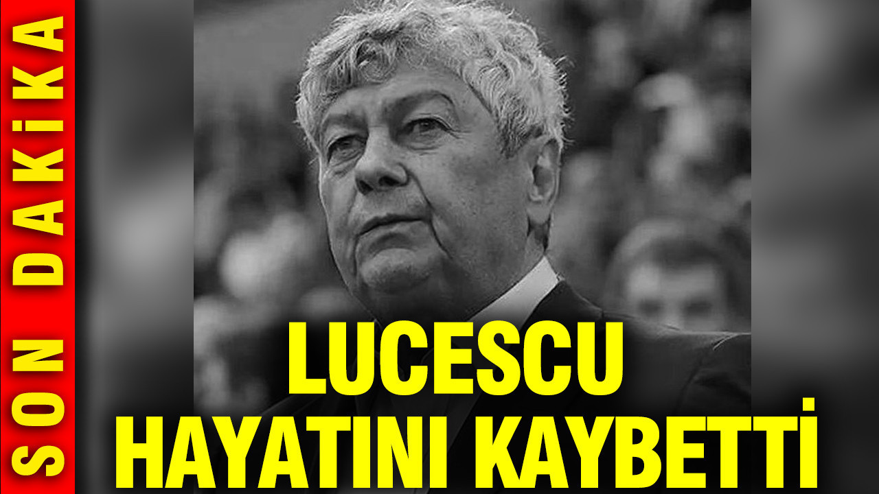 Efsane teknik direktör Mircea Lucescu hayatını kaybetti