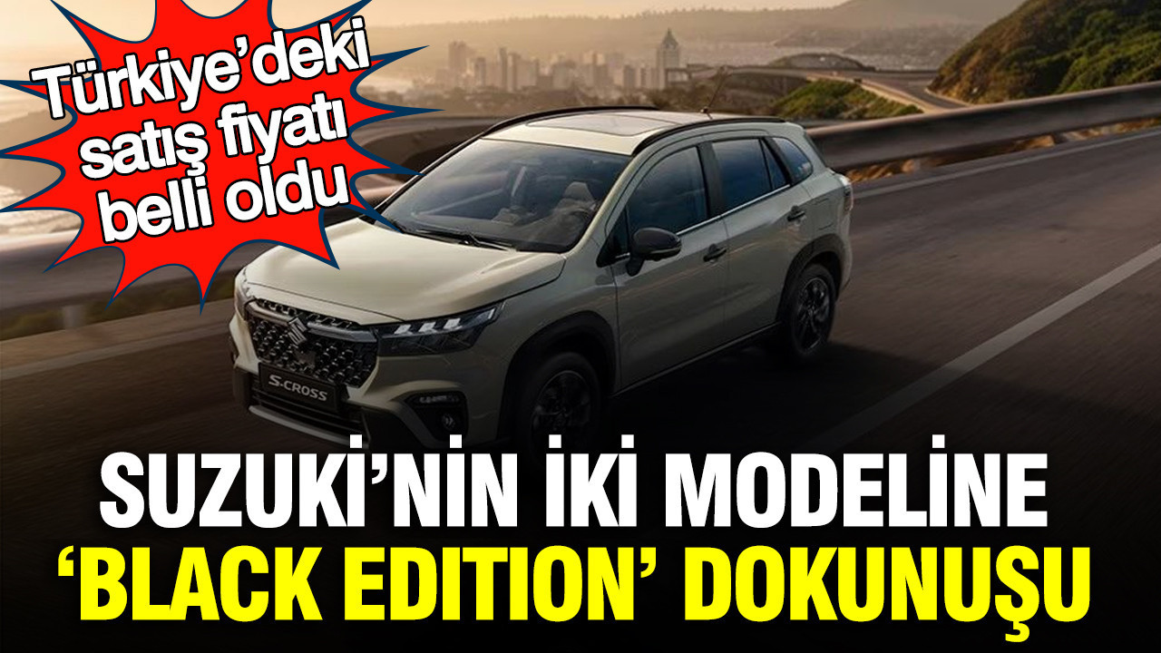 Suzuki’nin iki modeline ‘Black Edition” dokunuşu: Türkiye’deki satış fiyatı belli oldu