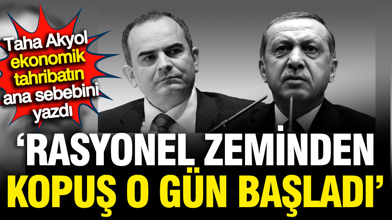 Taha Akyol MB üzerindeki baskının yarattığı ekonomik tahribatı yazdı