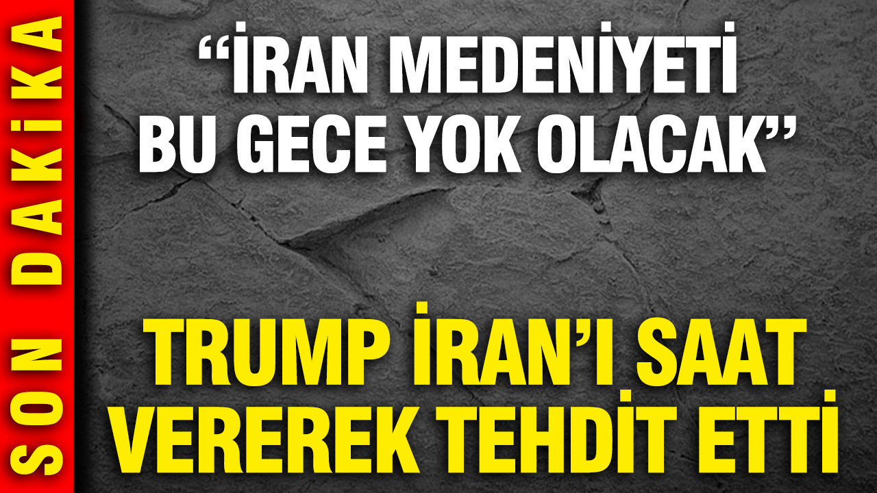 Trump İran’ı saat vererek tehdit etti: İran medeni…