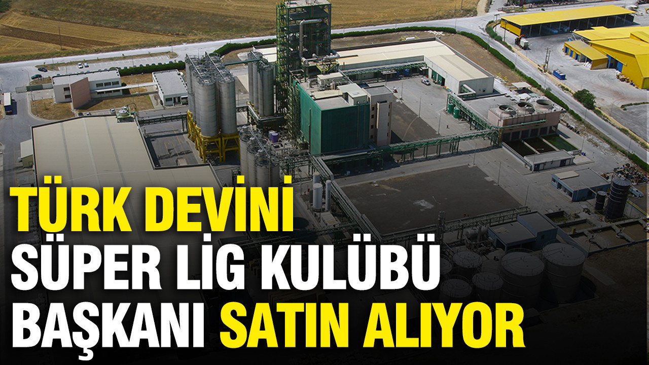 Türk devi Polisan Holding Süper Lig kulübü başkanı satın alıyor