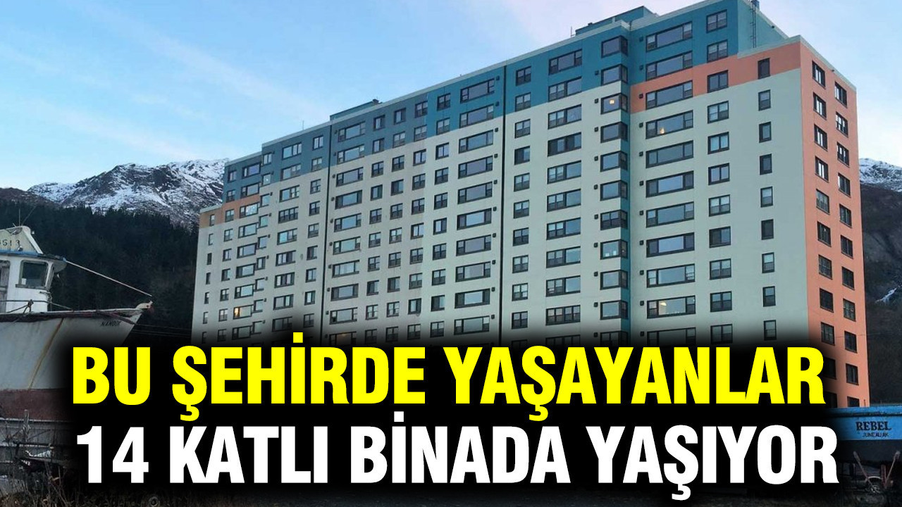Bu şehirde yaşayanlar sadece 14 katlı binada yaşıyor