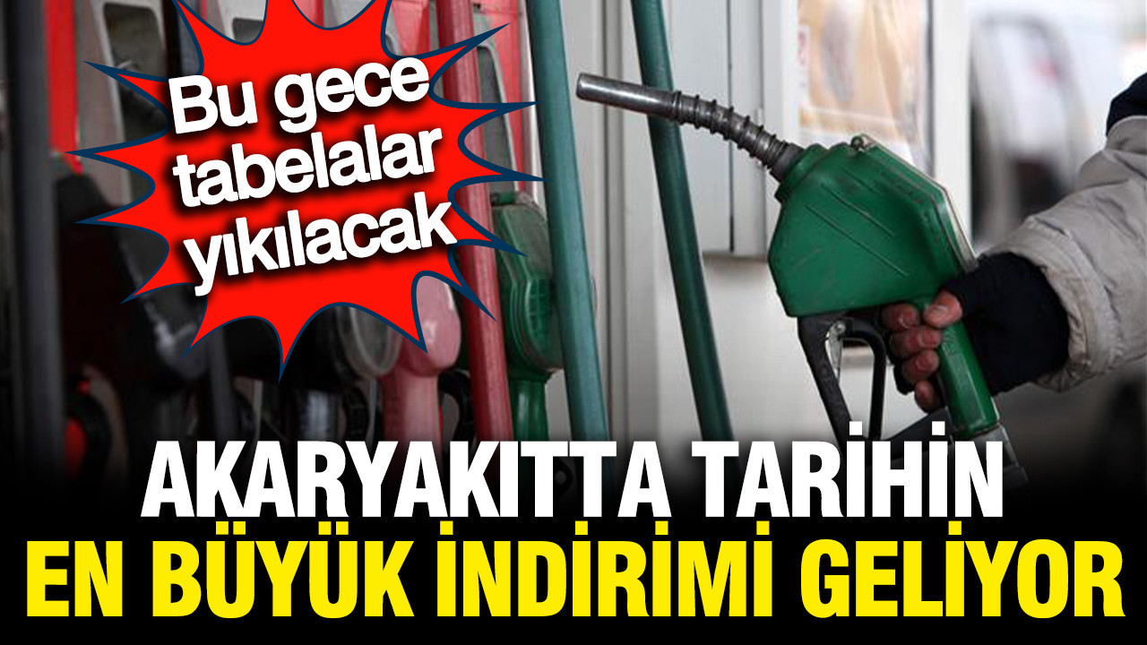 Akaryakıtta tarihin en büyük indirimi: Bu gece tabelalar yıkılacak