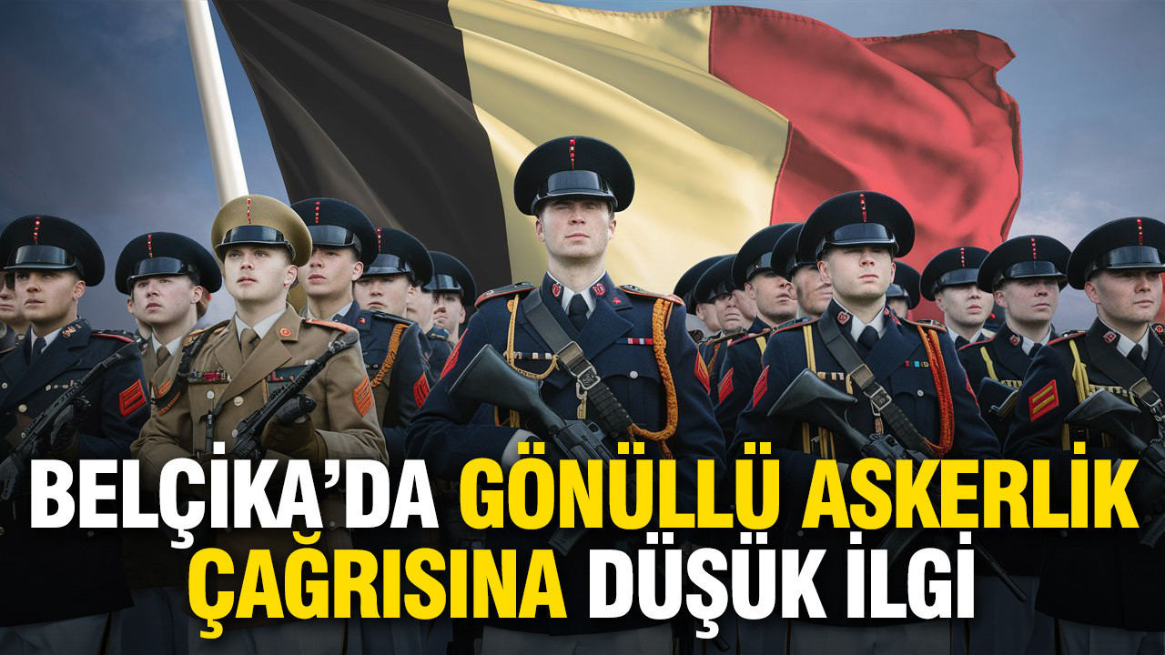 Belçika’da gönüllü askerlik çağrısına düşük ilgi