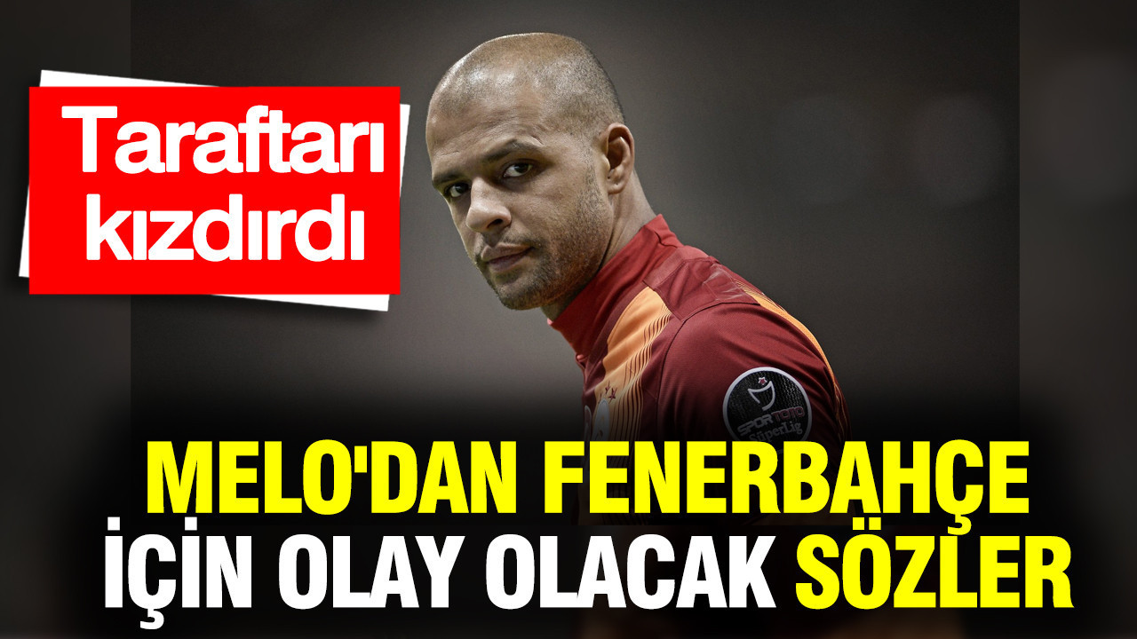 Felipe Melo'dan Fenerbahçe taraftarlarını kızdıracak sözler