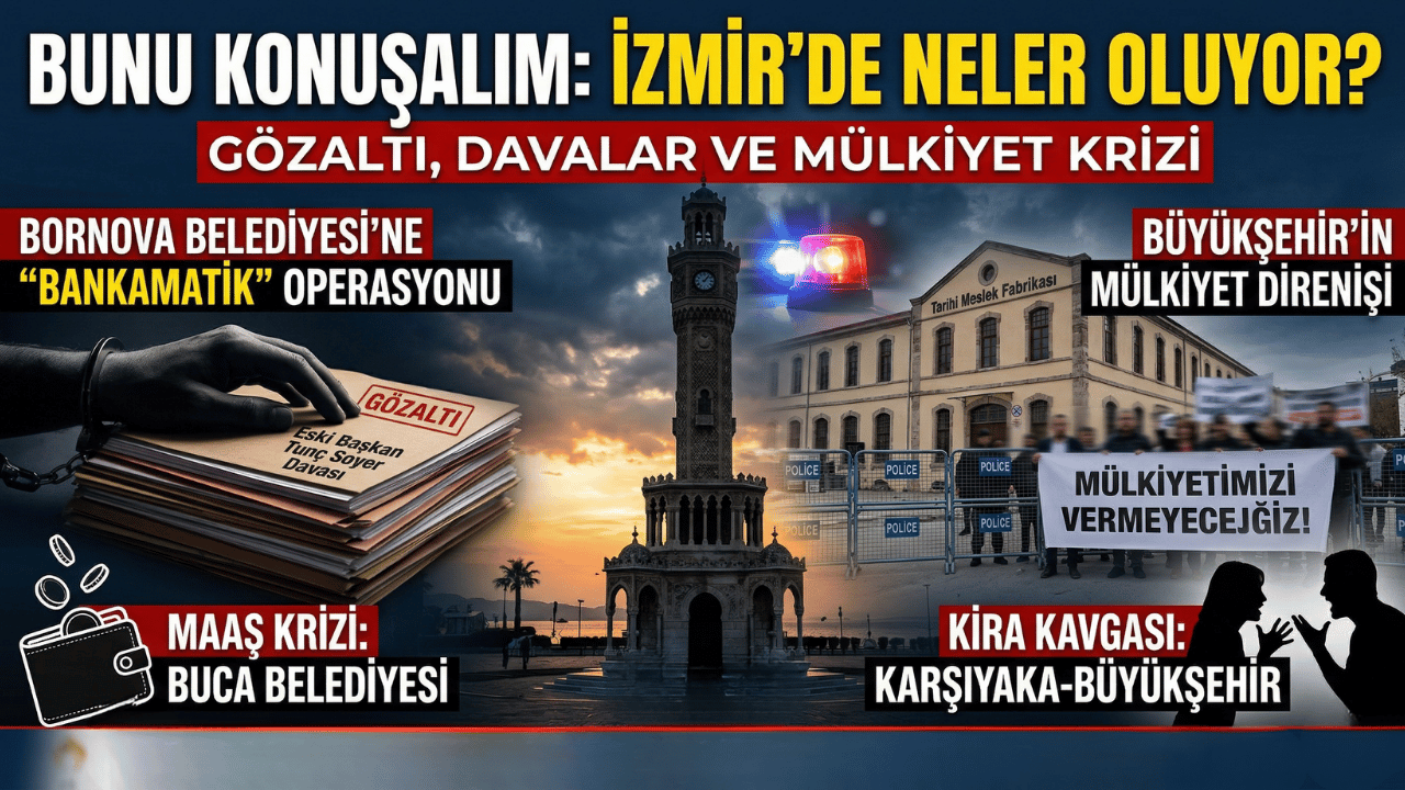 Gözaltılar, davalar ve mülkiyet krizi: İzmir'de neler oluyor?