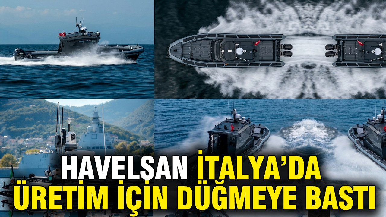 HAVELSAN İtalya’da üretim için düğmeye bastı: Yeni nesil deniz araçları yolda