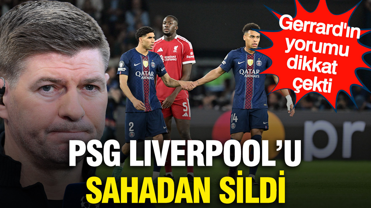 Liverpool PSG'ye şut bile çekemeden yenildi: Bakın Gerrard bu kez ne dedi