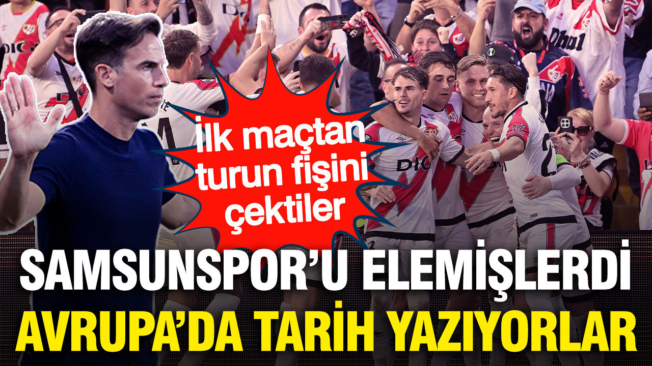 Samsunspor'u elemişlerdi: Rayo Vallecano yarı finalin kapısını araladı
