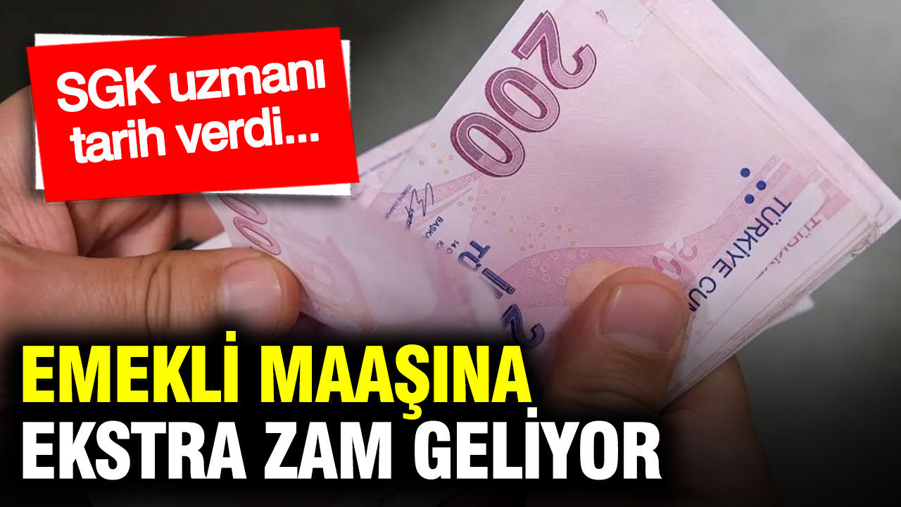 SGK uzmanı ‘seyyanen zam geliyor’ dedi: Emekli maaşının değişeceği tarihi açıkladı: