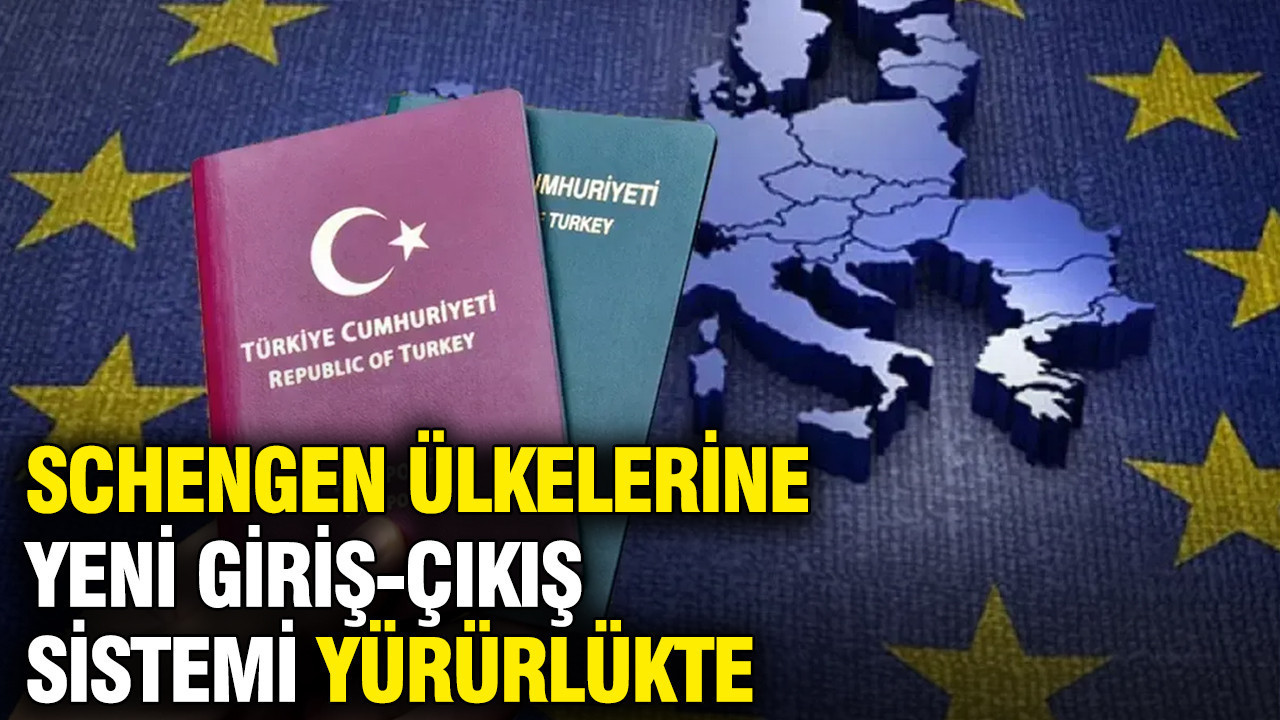 Schengen ülkelerine vizeyle girişte yeni dönem: EES Sistemi Başladı