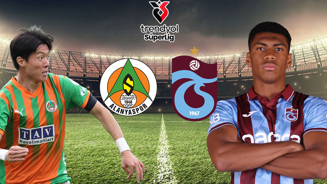 Alanyaspor-Trabzonspor maçının ilk 11'leri belli oldu
