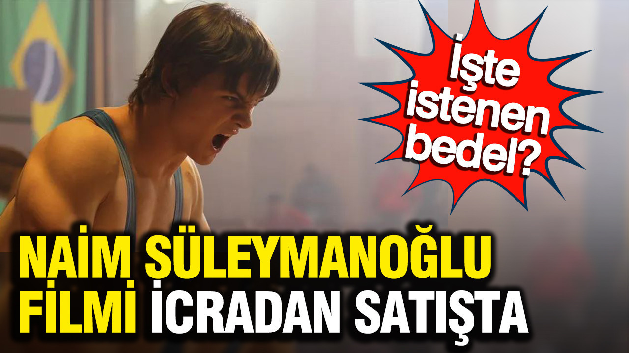 Cep Herkülü Naim Süleymanoğlu filmi icradan satışa çıktı: 21 milyon TL yeni sahibi kim olacak?