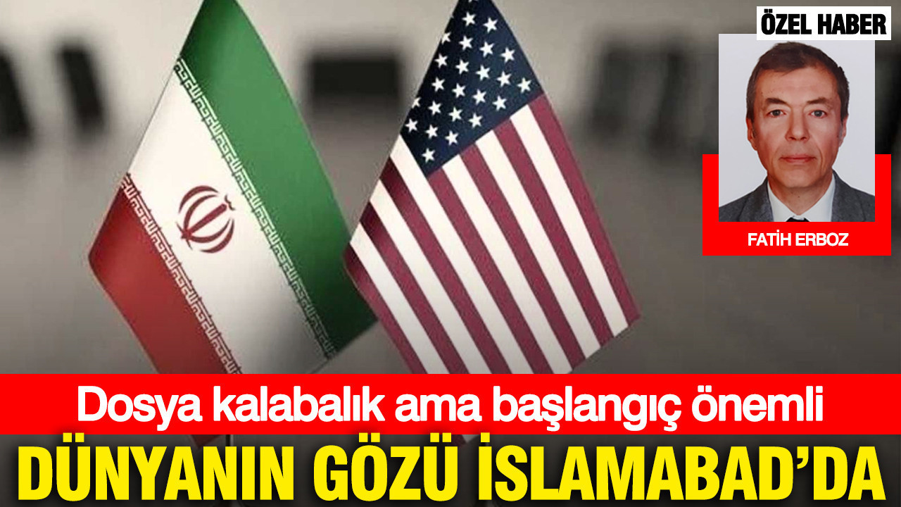 Dünyanın gözü İslamabad’da… Dosya kalabalık ama başlangıç önemli