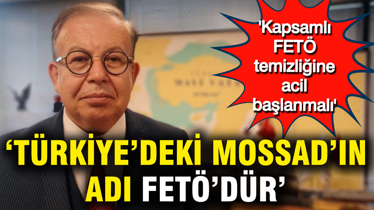 Cihat Yaycı: Mossad'ın Türkiye'deki ismi FETÖ'dür