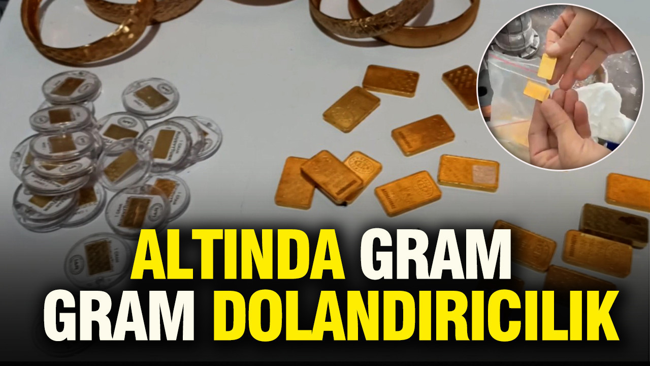 İstanbul'da gram gram dolandırıcılık: Pirinçten altın imparatorluğuna