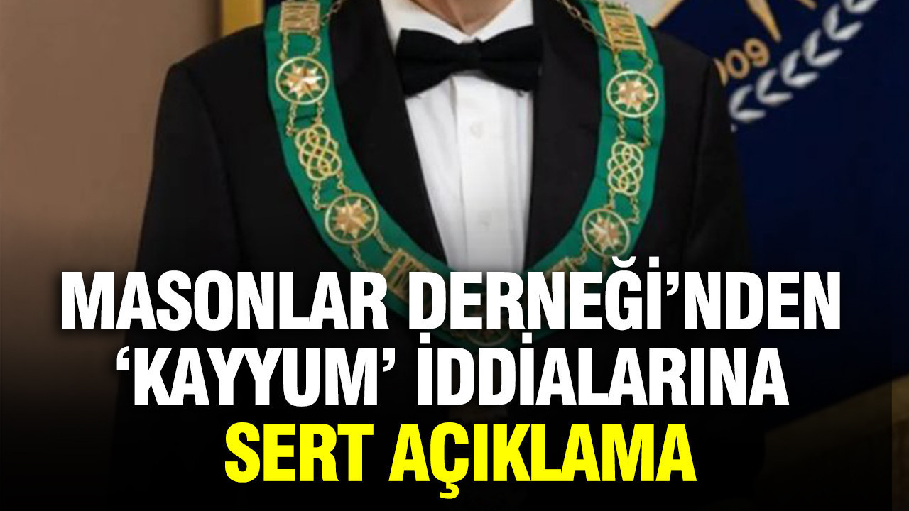Masonlar Derneği’nden "Kayyum" iddialarına sert yanıt: Tamamen asılsızdır