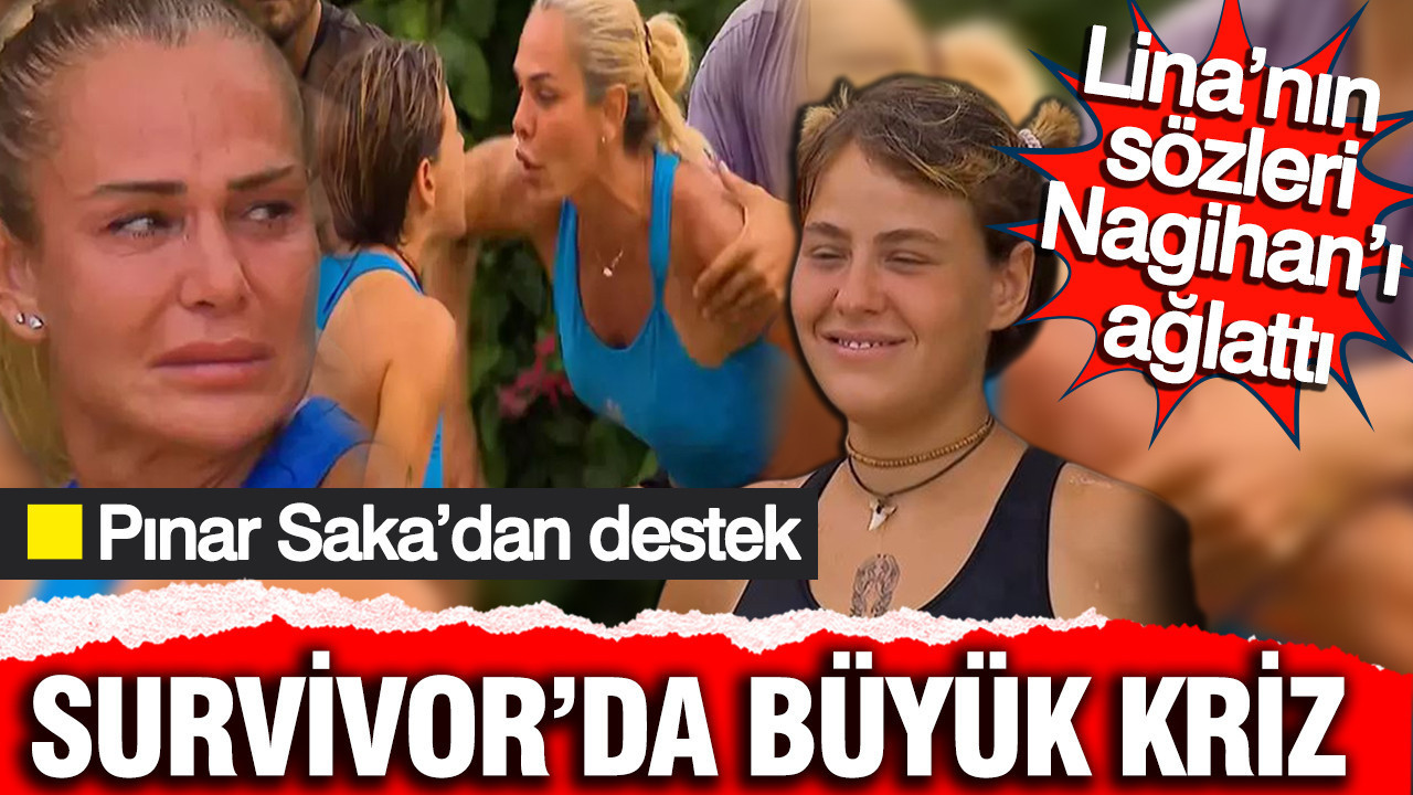Survivor’da büyük kriz: Lina’nın şoke eden sözleri Nagihan’ı ağlattı… Pınar Saka’dan destek