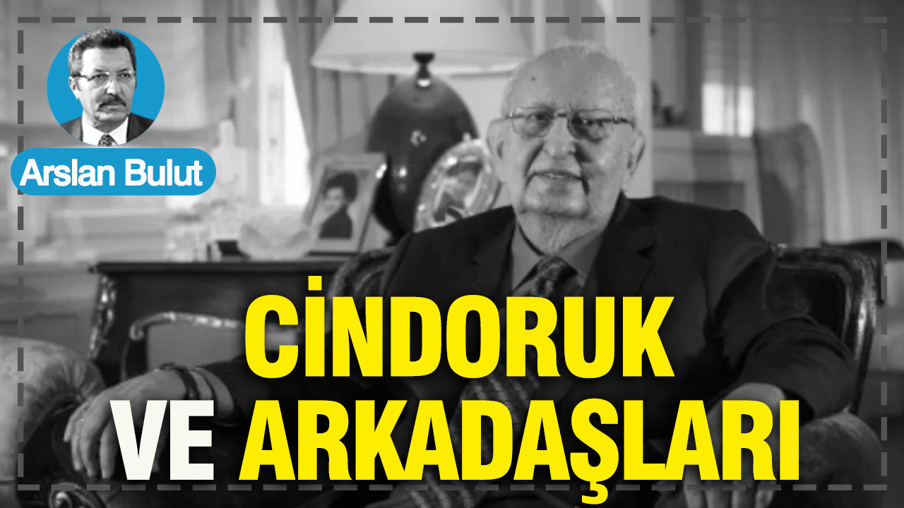 Cindoruk ve arkadaşları