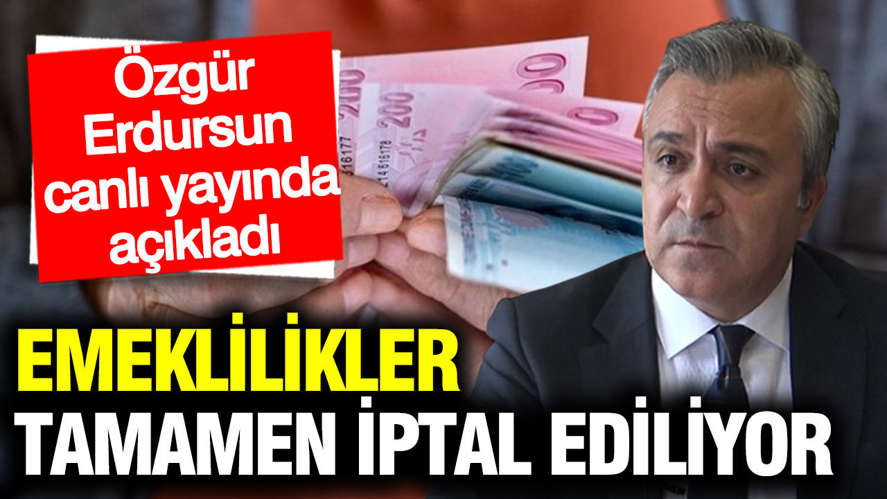 Emekliliğiniz tamamen iptal olabilir: SGK uzmanı Özgür Erdursun’dan hayati uyarı… Sakın bunu yapmayın