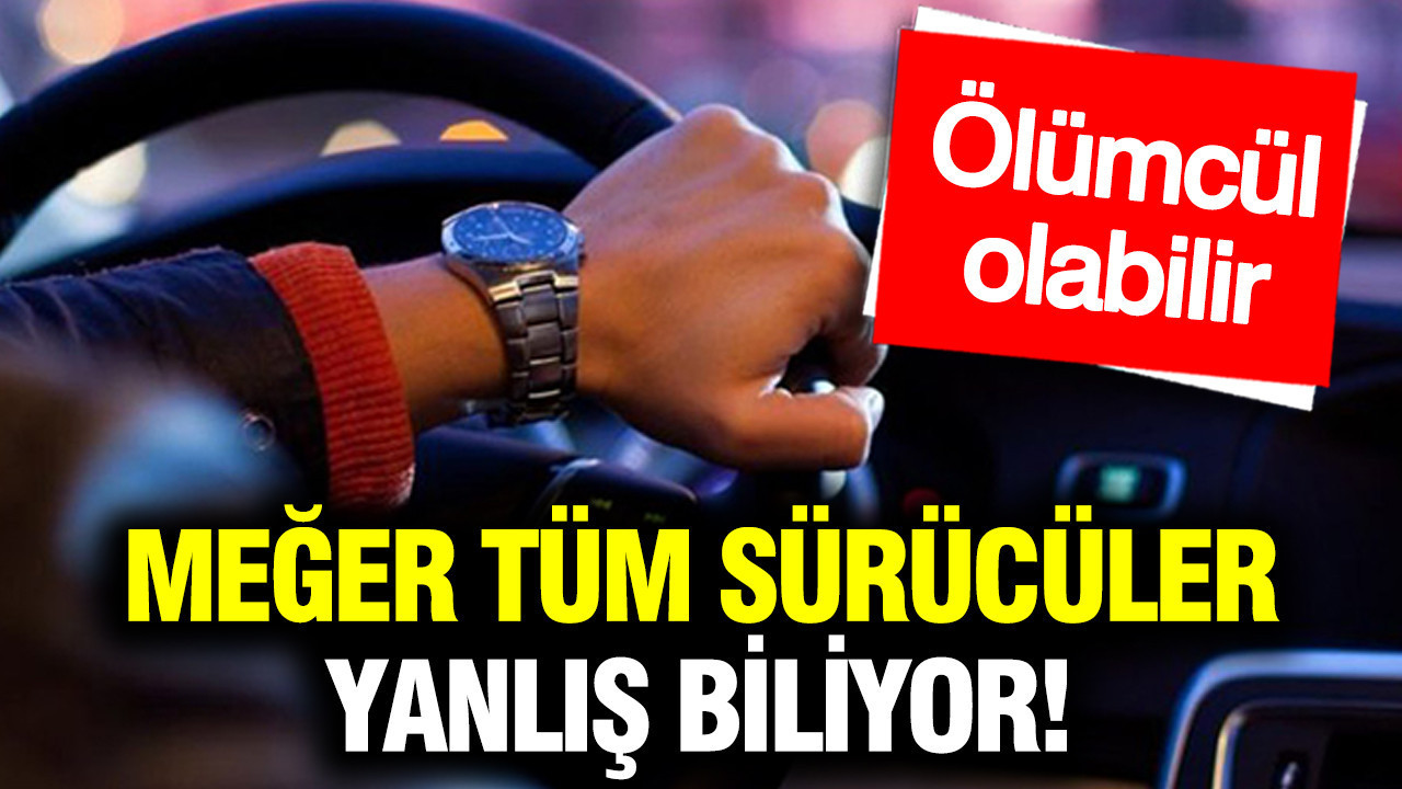 Meğer çoğu sürücü yanlış biliyor: Otomobilde şehir efsanesi… Ölümcül olabiliyor
