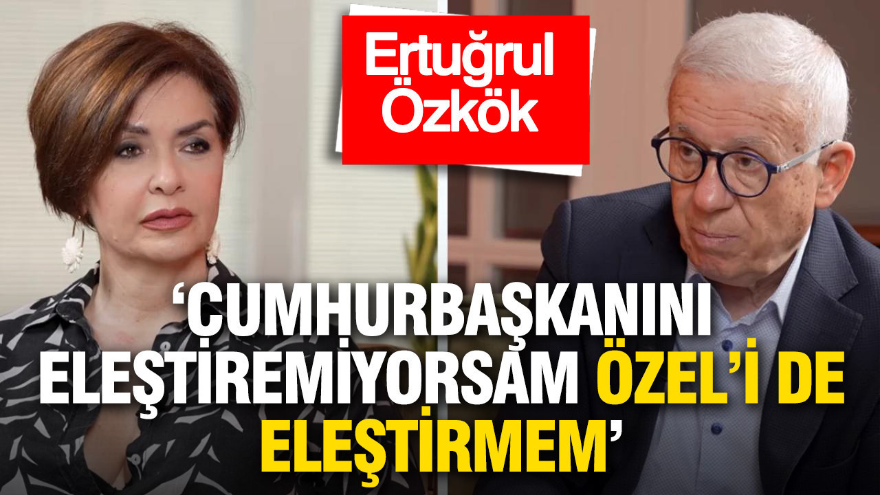 Özkök’ten medya çıkışı: “Cumhurbaşkanını eleştiremiyorsam Özel’i de eleştirmem”