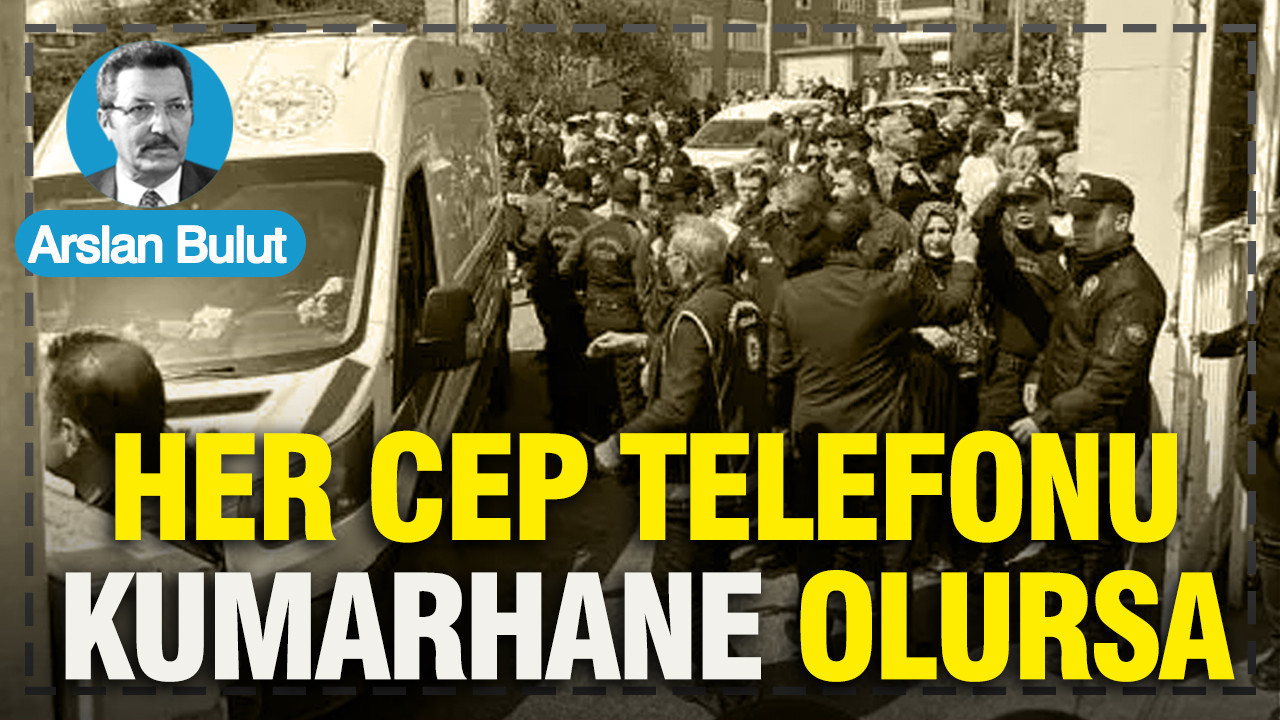Her cep telefonu kumarhane olursa