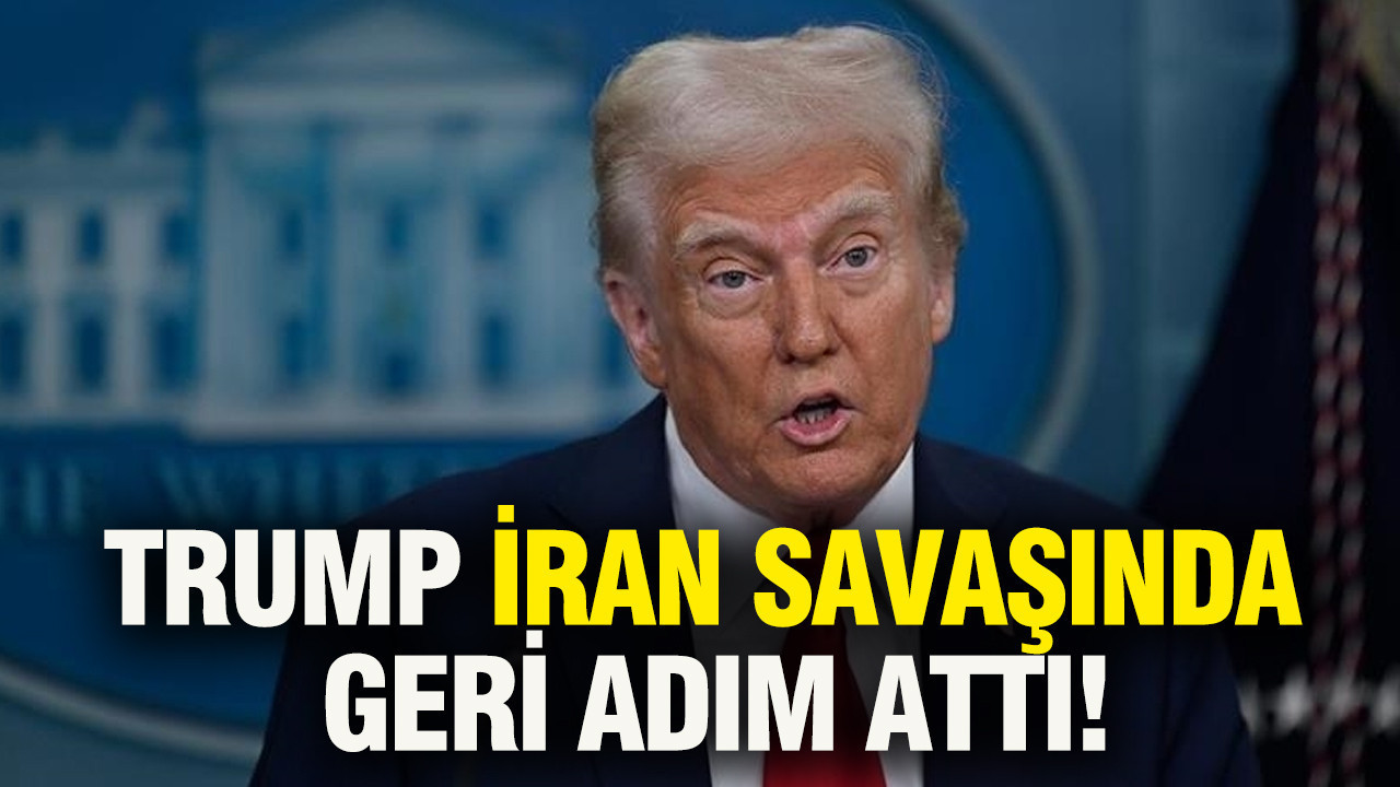 Trump İran savaşında geri adım attı