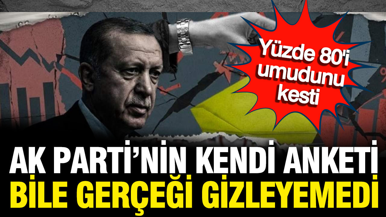 AK Parti kendi yaptırdığı anketi görünce şoka uğradı: %80 bu yanıtı verdi