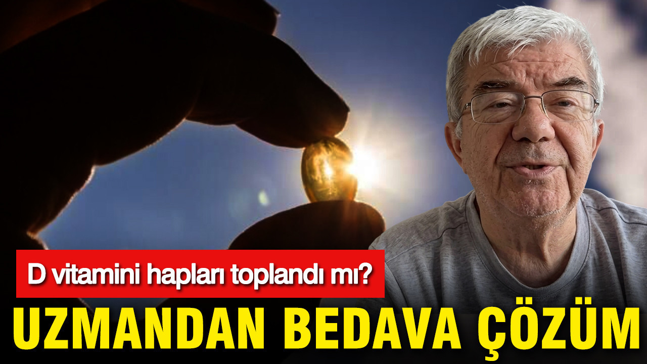 D vitamini hapları toplandı mı? Dr. Ahmet Rasim Küçükusta’nın esprili çözümü