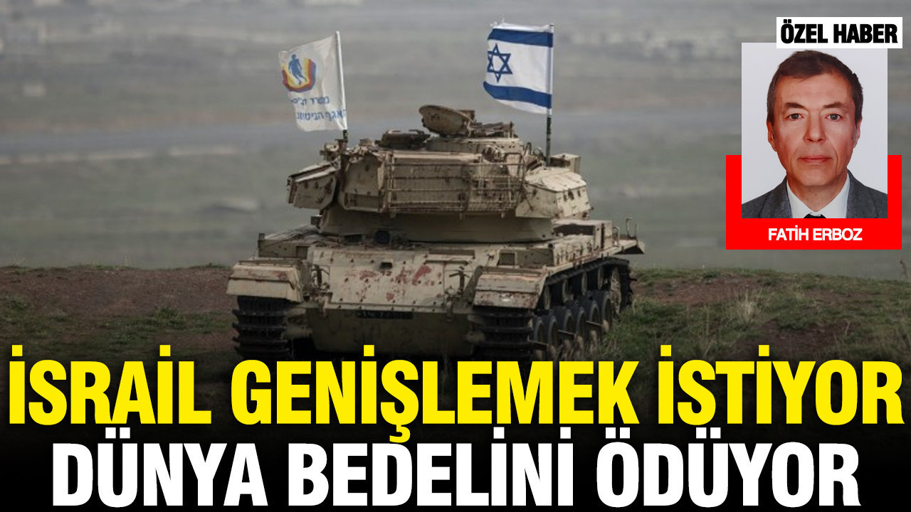 İsrail genişlemek istiyor dünya bedelini ödüyor