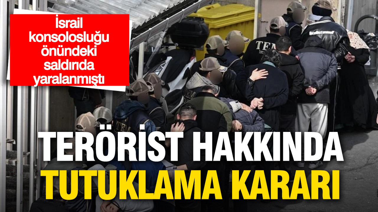 İsrail Konsolosluğu önündeki saldırıda yaralanan terörist tutuklandı