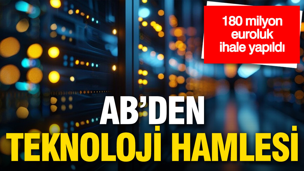 AB’den teknoloji hamlesi: 180 milyon euroluk bulut ihalesi Avrupa şirketlerine verildi