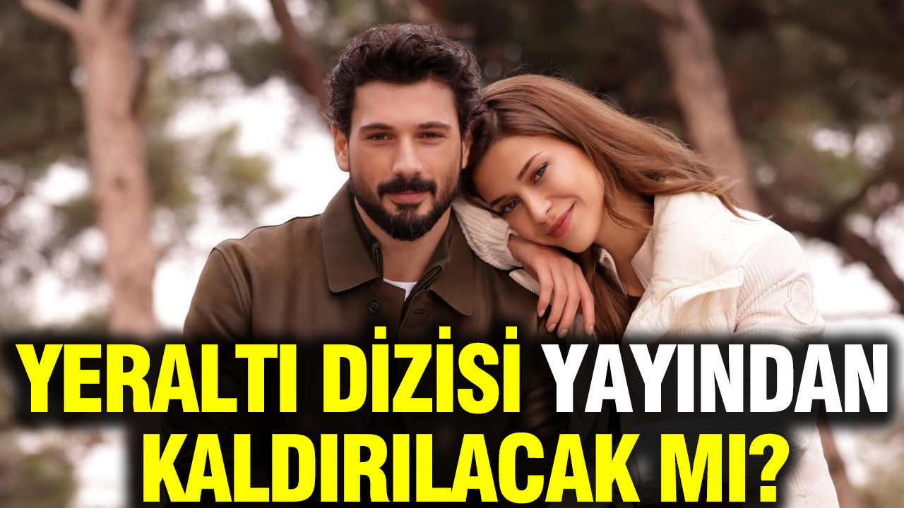 Yeraltı dizisi yayından kaldırılacak mı?