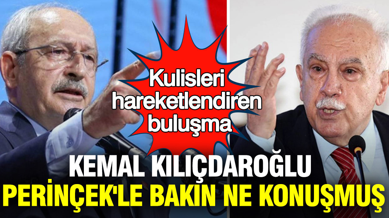 Kemal Kılıçdaroğlu, Doğu Perinçek ile ne konuştu? Kulisleri hareketlendiren buluşma