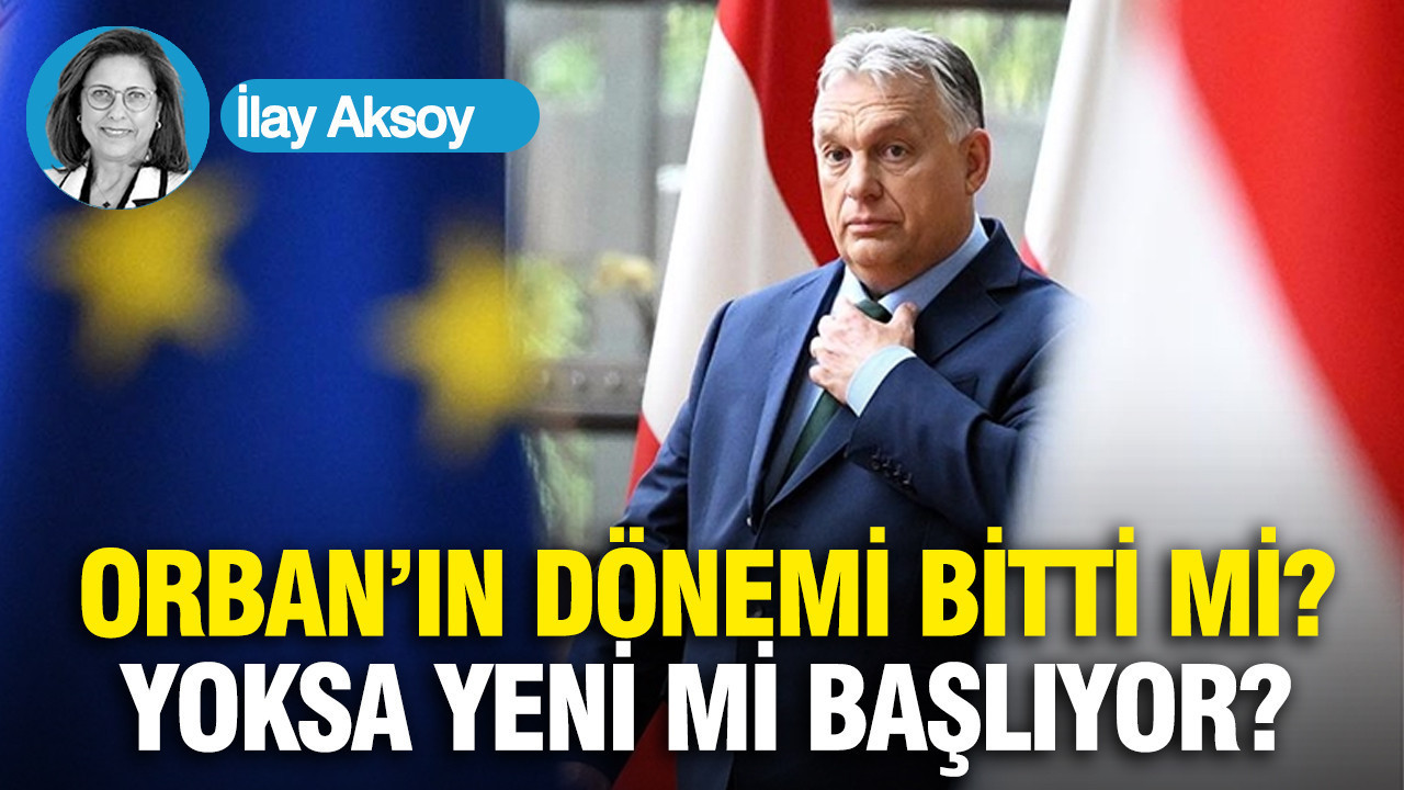 Orban’ın Dönemi Bitti mi, Yoksa Yeni mi Başlıyor?