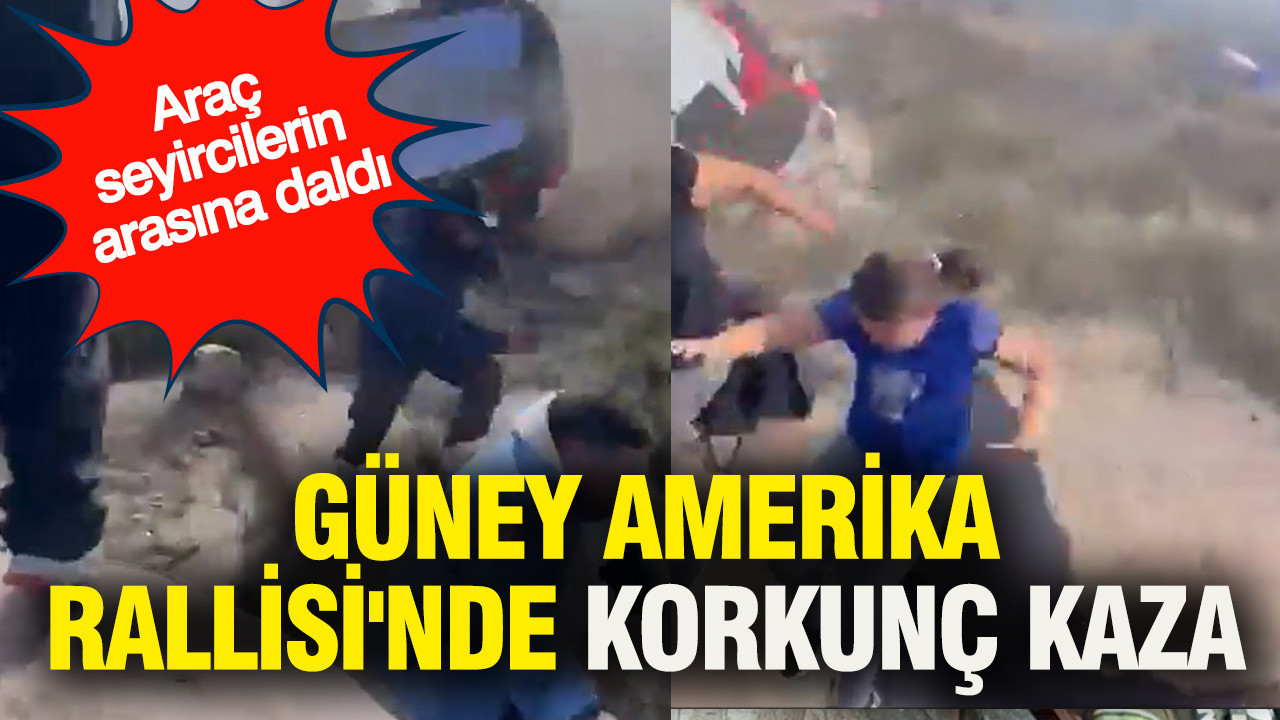 Güney Amerika Rallisi'nde korkunç kaza: Araç seyircilerin arasına daldı