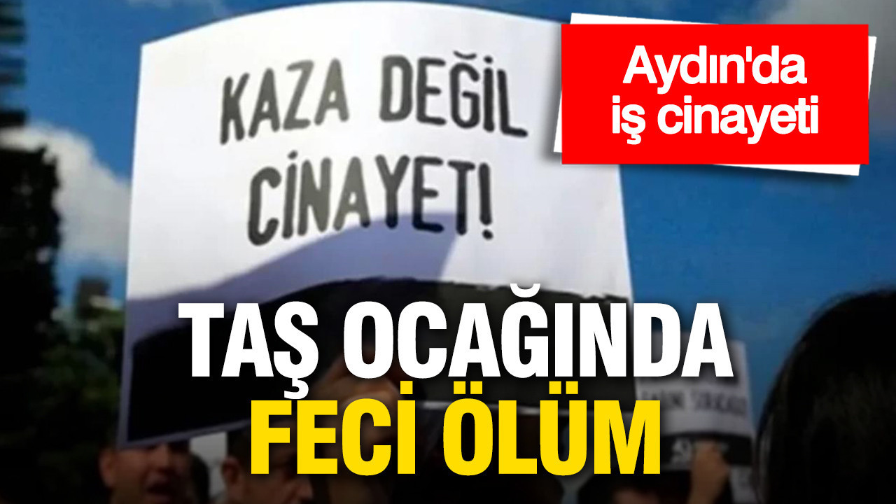 Taş ocağında feci ölüm: Taş kırma makinesine kaptırdığı koluyla can verdi