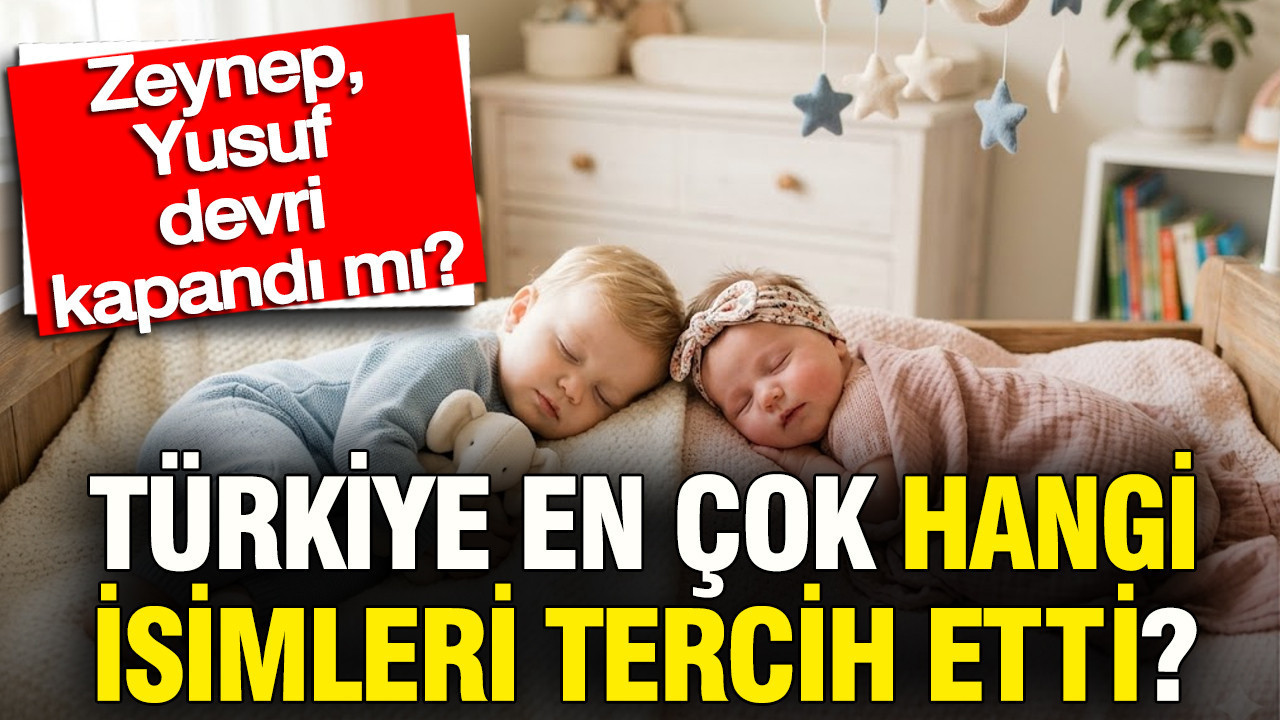 En popüler bebek isimleri belli oldu: İşte listenin zirvesindeki isimler