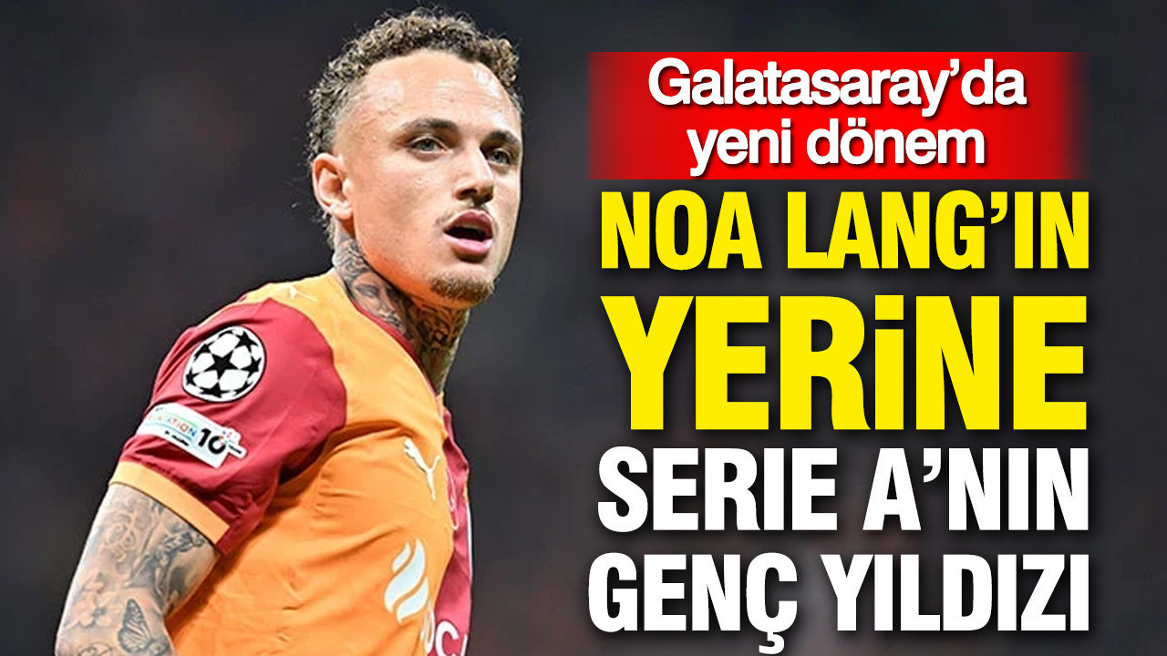 Galatasaray’da yeni dönem: Noa Lang'ın yerine Serie A’nın genç yıldızı