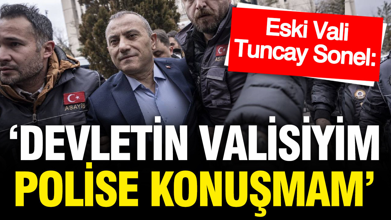 Gülistan Doku soruşturmasının kilit ismi eski vali Sonel: Ben devletin valisiyim, polise konuşmam