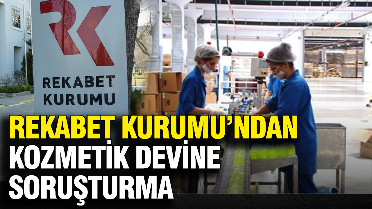 Kozmetik devi Hobi'ye Rekabet Kurumu'ndan soruşturma