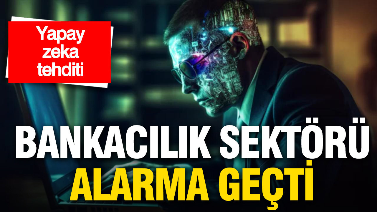 Yeni yapay zeka modeli bankacılık sektörünü alarma geçirdi