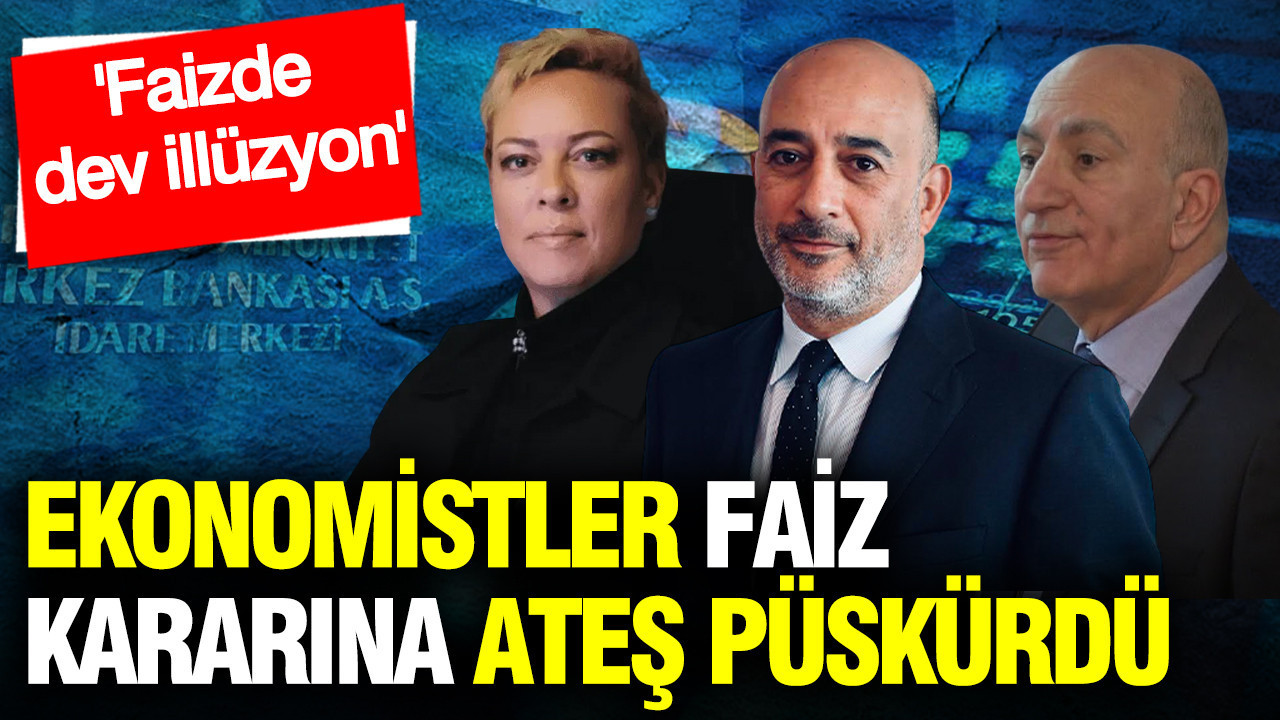 Ekonomistler Merkez Bankası’nın faiz kararına ateş…